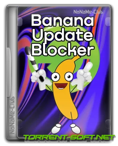 BananaUpdateBlocker 1.0.0.1 [Ru]