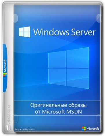 Windows Server 2022 LTSC [10.0.20348.2402], Version 21H2 (Updated April 2024) - Оригинальные образы от Microsoft MSDN [Ru/En]