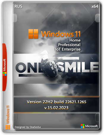 Windows 11 22H2 x64 Rus by OneSmiLe [22621.1265]