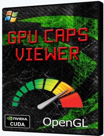 GPU Caps Viewer 1.58.0.0 + Portable [En]