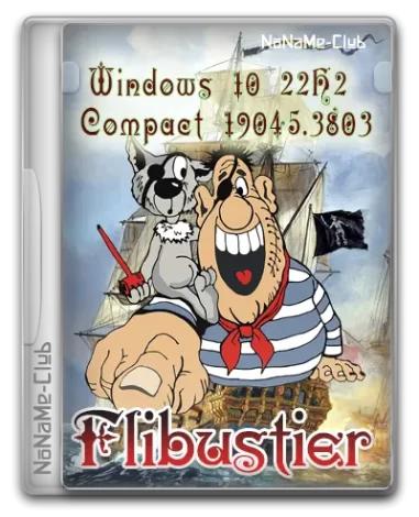 Windows 10 22H2 Compact (19045.3803) by Flibustier [Ru]