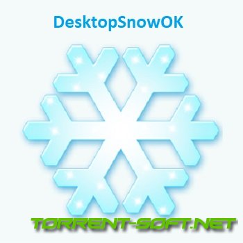 DesktopSnowOK 6.22 Portable [Multi/Ru]