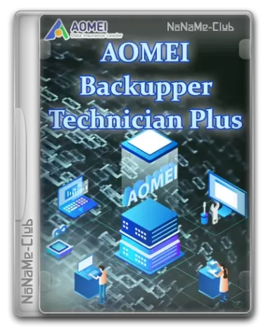 AOMEI Backupper Technician Plus 7.4.0 WinPE by elchupacabra [Ru/En]