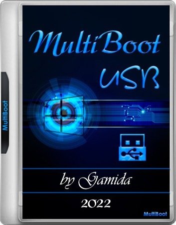 MultiBoot USB by Gamida 2022  02.10.2022 [Ru/En]