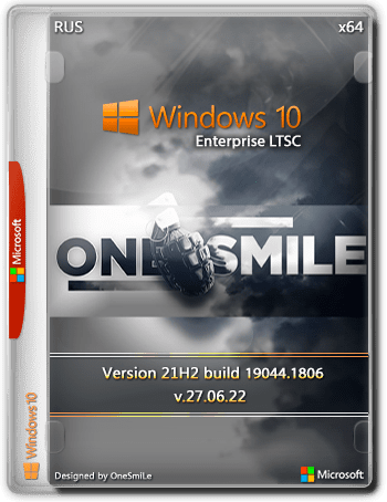 Windows 10 Enterprise LTSC x64 Rus by OneSmiLe [19044.1806]